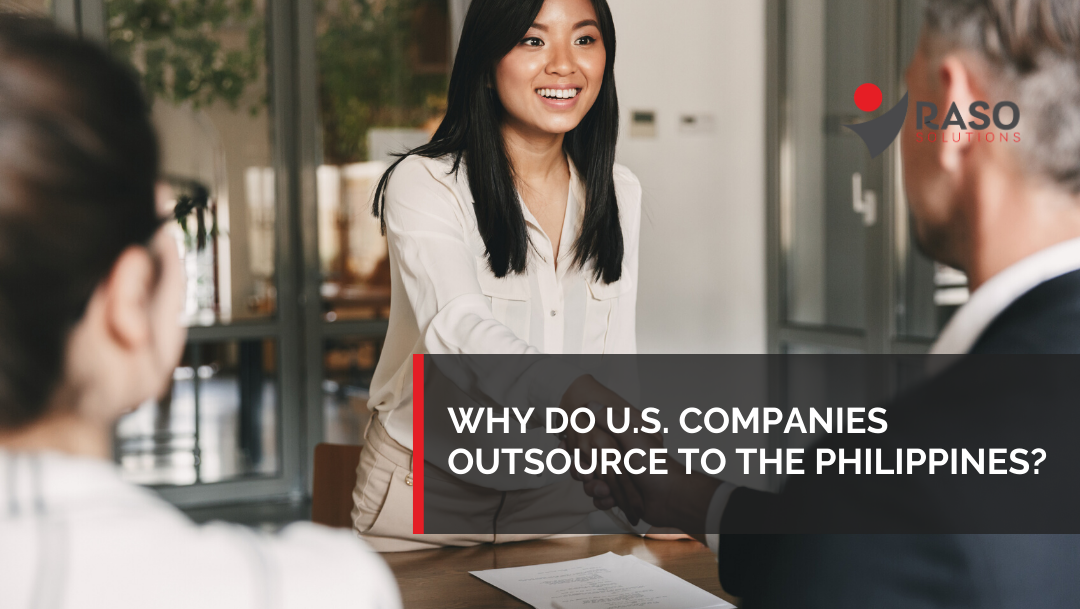 Why Outsource To The Philippines?